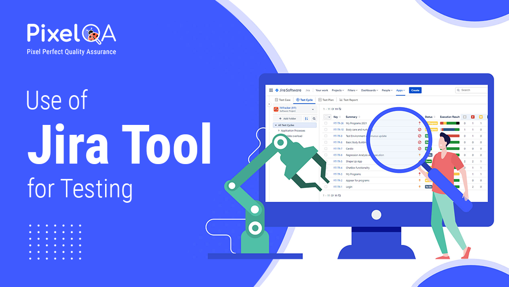 Use of Jira Tool for Testing